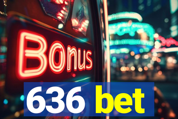 636 bet