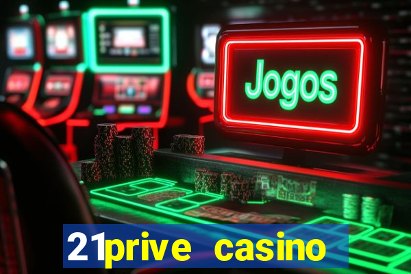 21prive casino sports betting