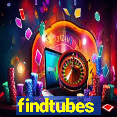 findtubes