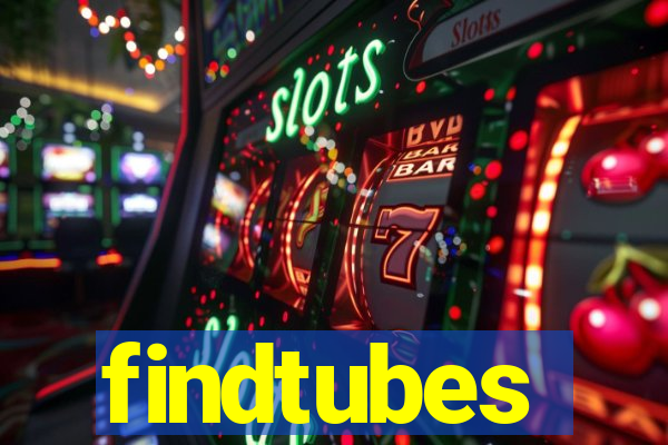 findtubes