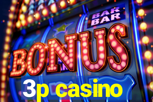 3p casino