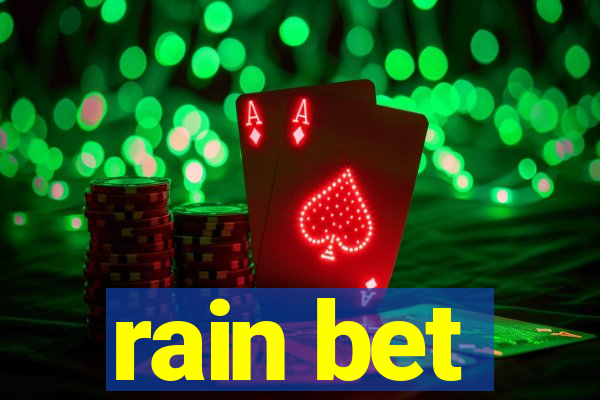 rain bet