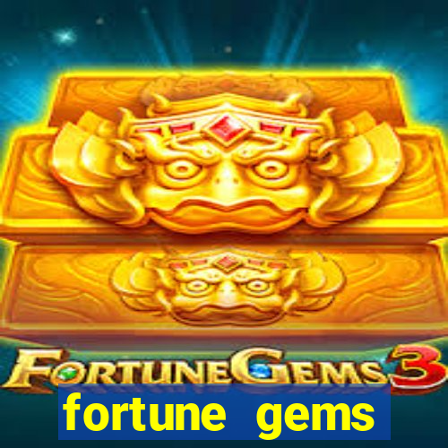 fortune gems horario pagante