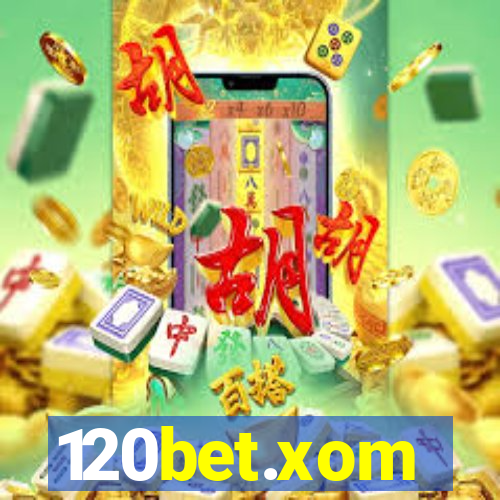 120bet.xom