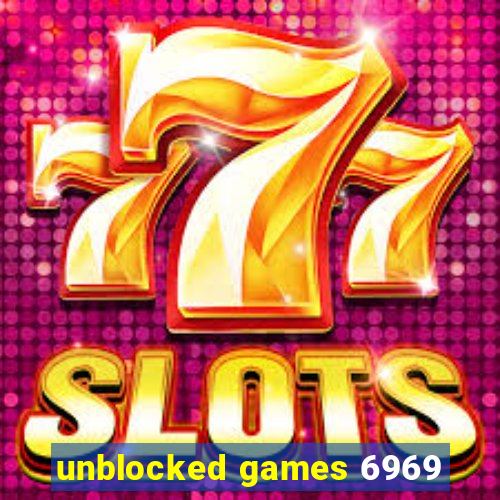 unblocked games 6969