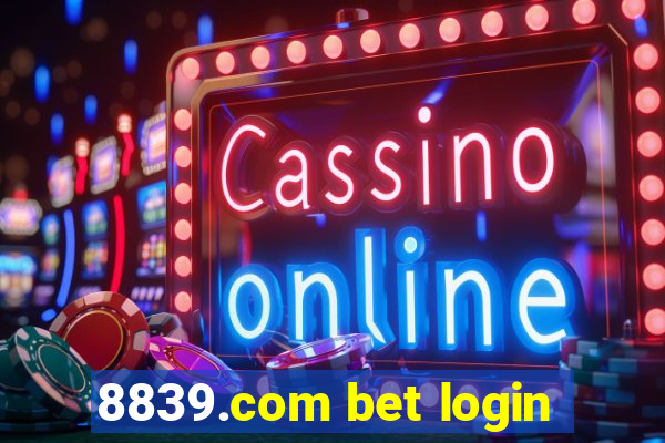 8839.com bet login