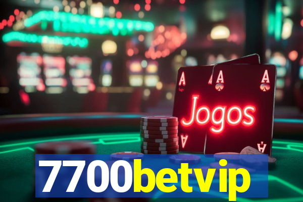 7700betvip