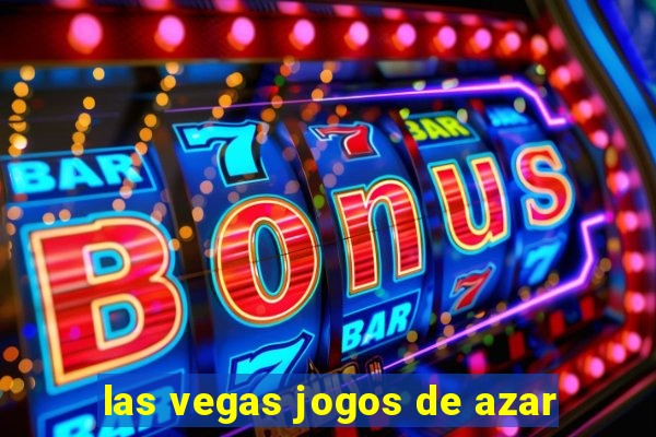 las vegas jogos de azar