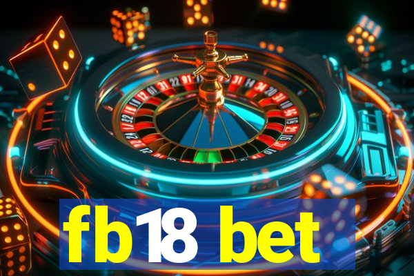 fb18 bet