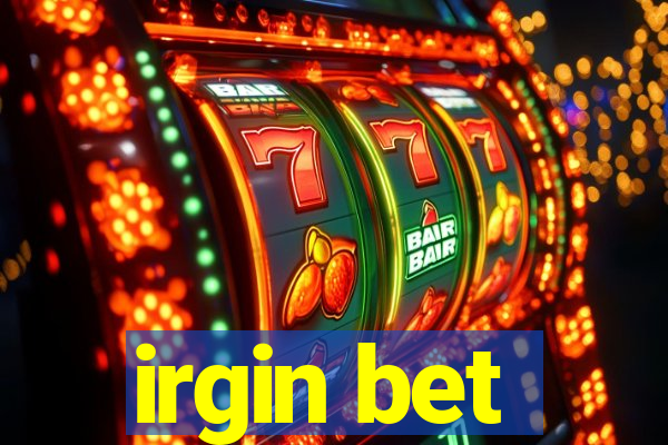 irgin bet