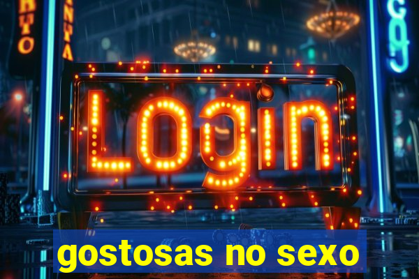 gostosas no sexo