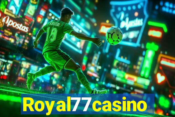 Royal77casino