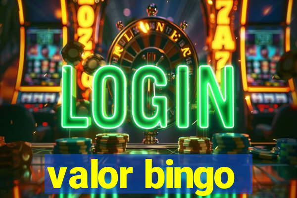 valor bingo