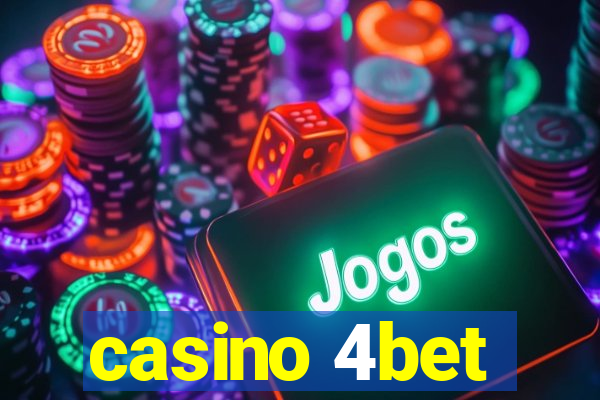 casino 4bet