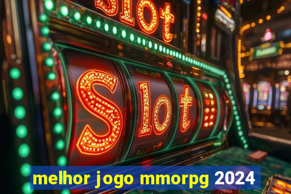 melhor jogo mmorpg 2024