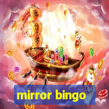 mirror bingo