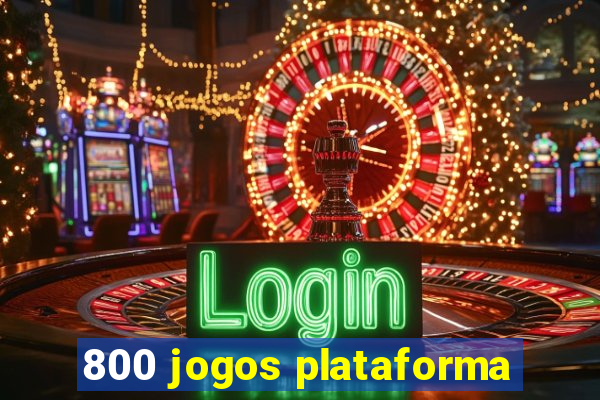 800 jogos plataforma