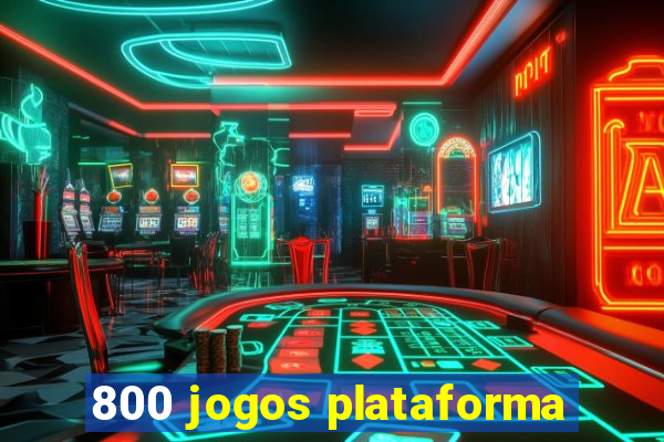 800 jogos plataforma