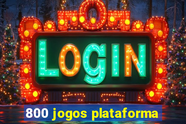 800 jogos plataforma