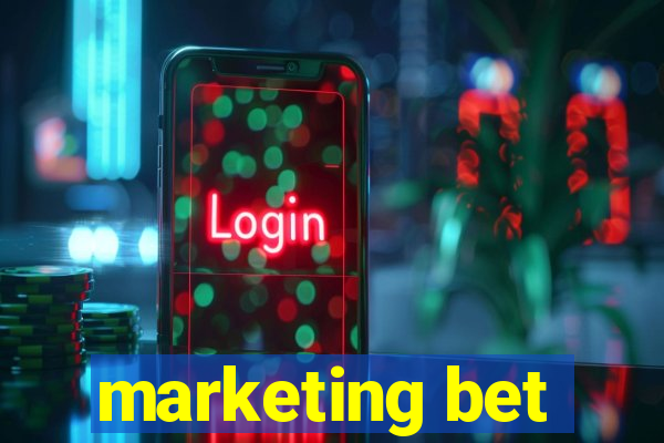 marketing bet