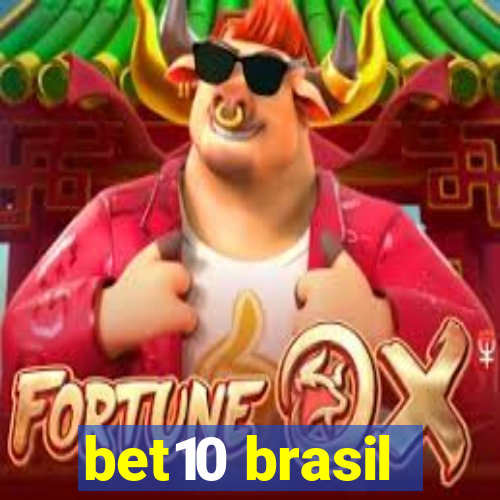 bet10 brasil