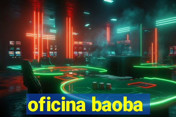 oficina baoba