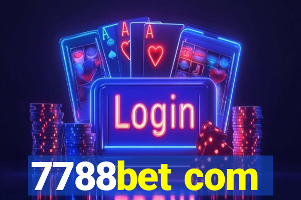 7788bet com