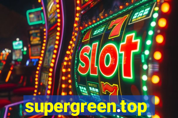 supergreen.top