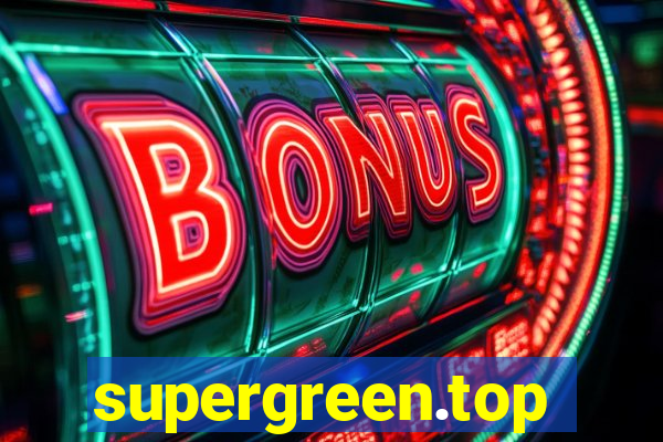 supergreen.top