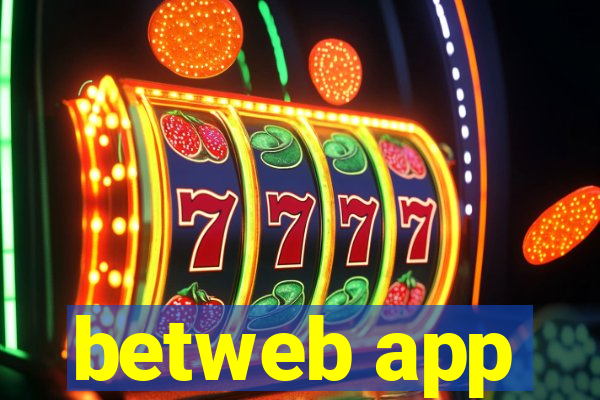 betweb app