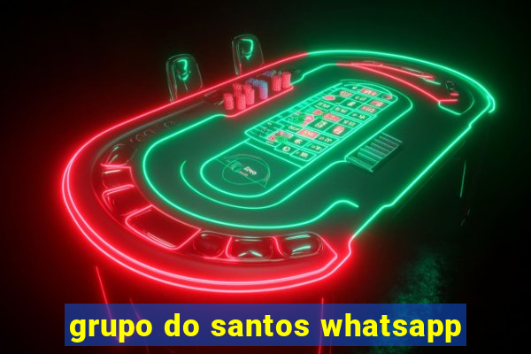 grupo do santos whatsapp