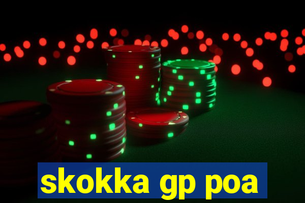 skokka gp poa