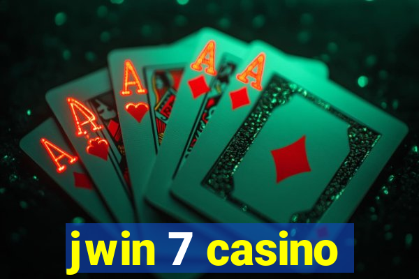 jwin 7 casino