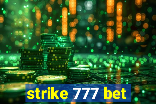 strike 777 bet