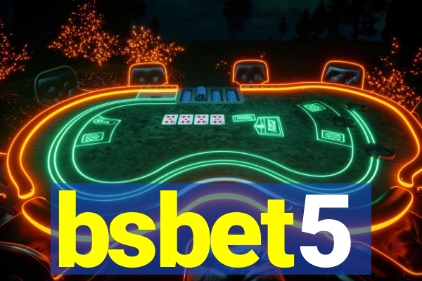 bsbet5