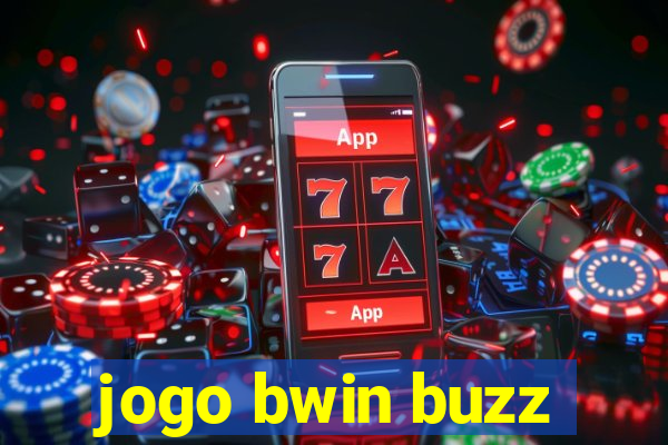 jogo bwin buzz