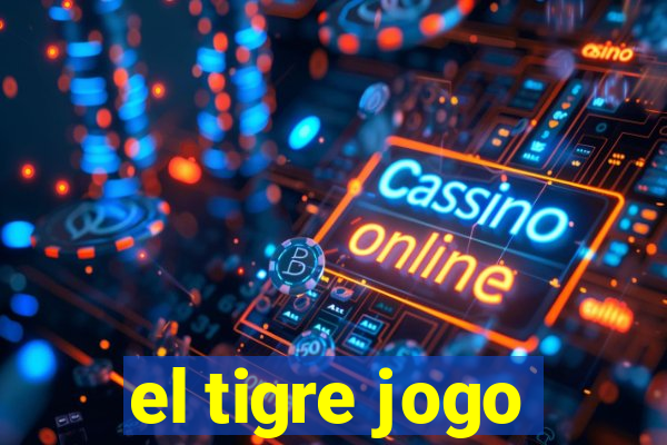 el tigre jogo