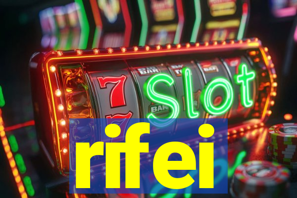 rifei