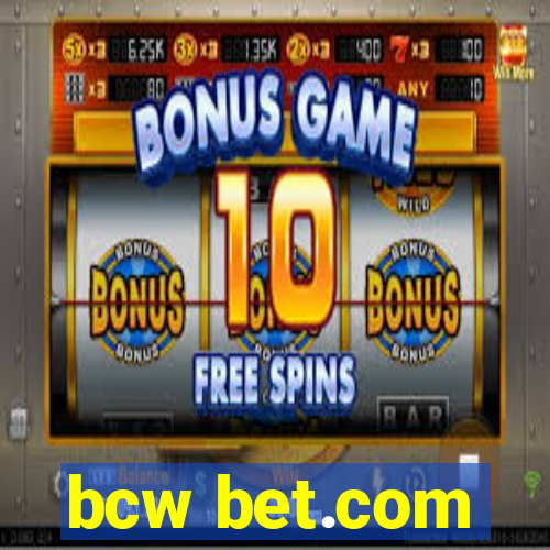 bcw bet.com