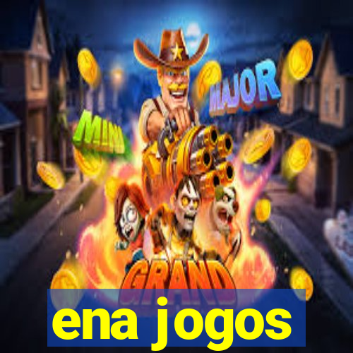 ena jogos