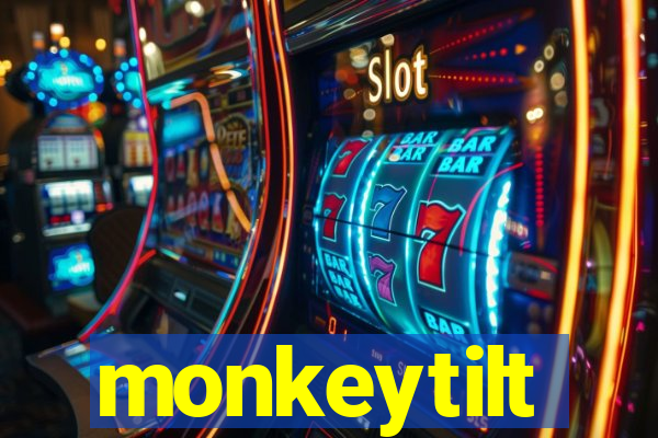 monkeytilt