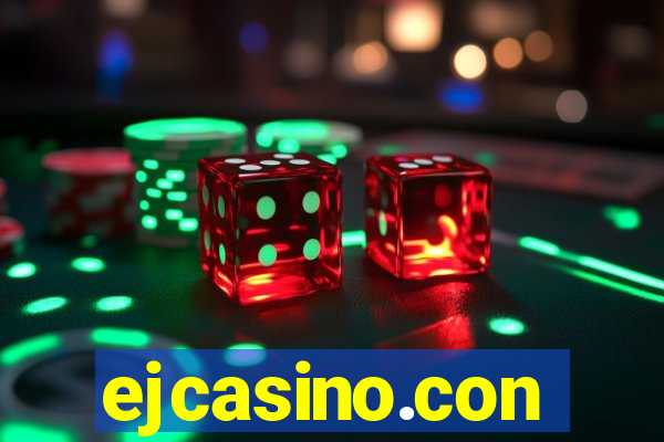 ejcasino.con