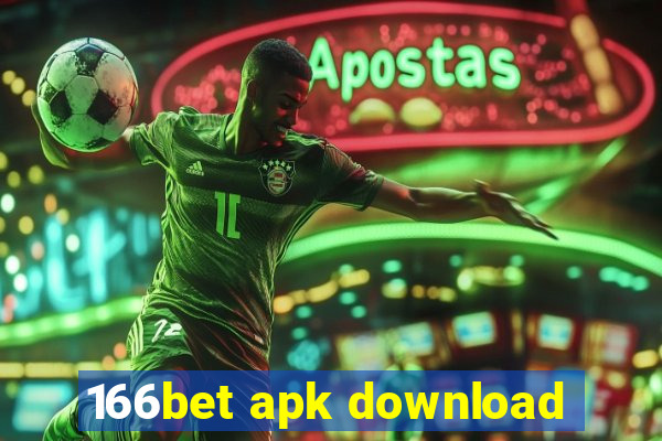 166bet apk download