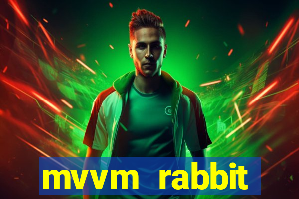 mvvm rabbit download filmes