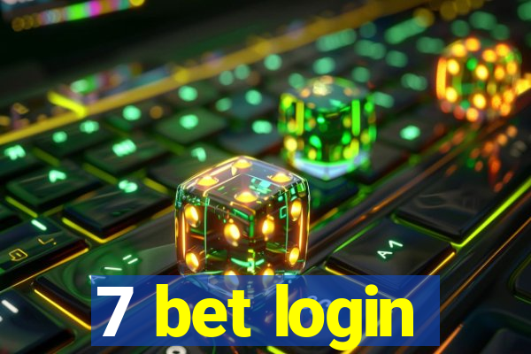 7 bet login