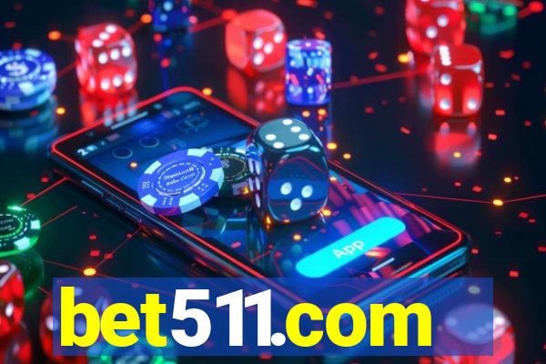 bet511.com