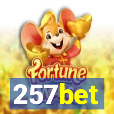 257bet