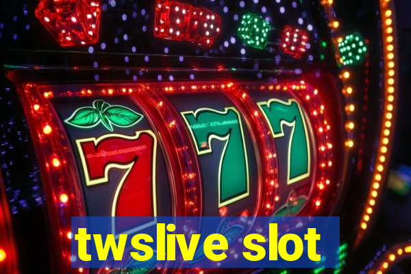 twslive slot