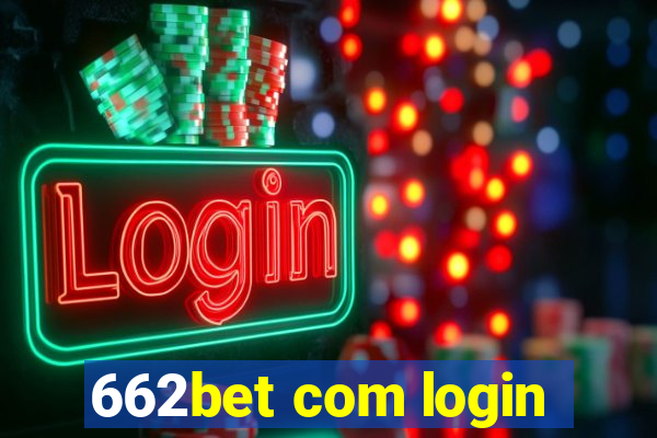 662bet com login