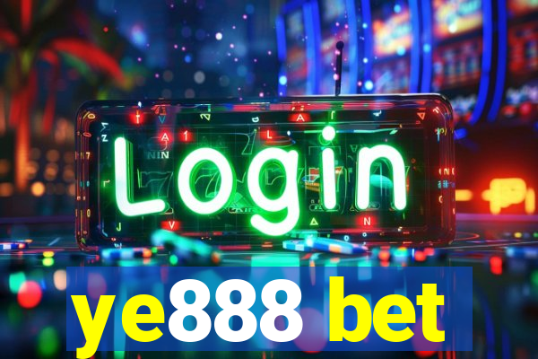 ye888 bet